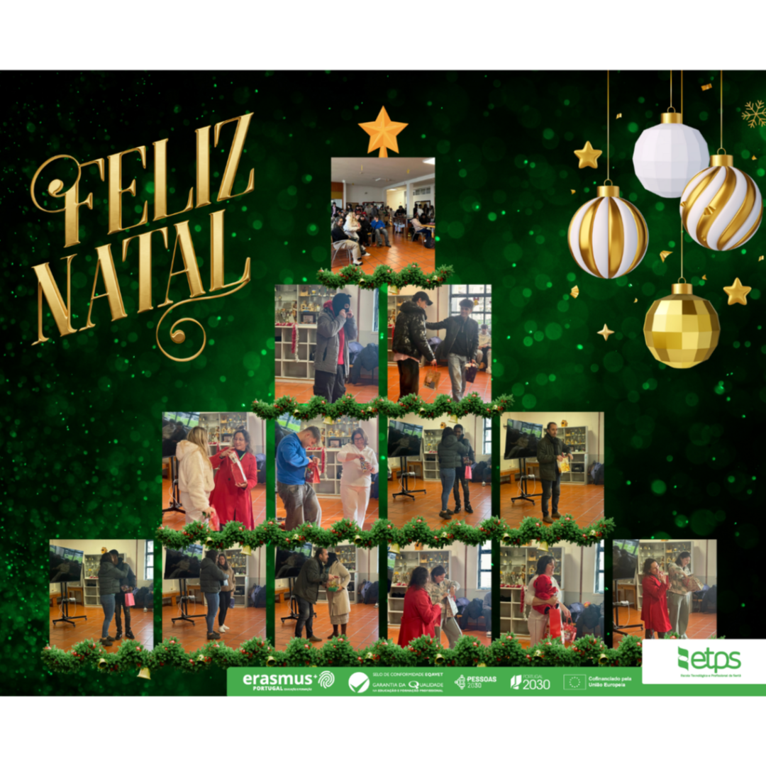 🎄✨O espírito de Natal também se viveu na ETPS✨🎄